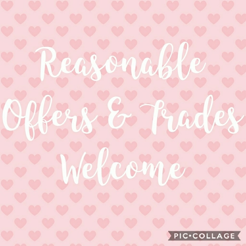 Reasonable Offer/ Trades Welcome